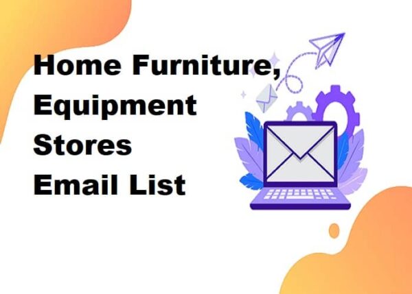 Home Furniture, Equipment Stores Email Data Scraping