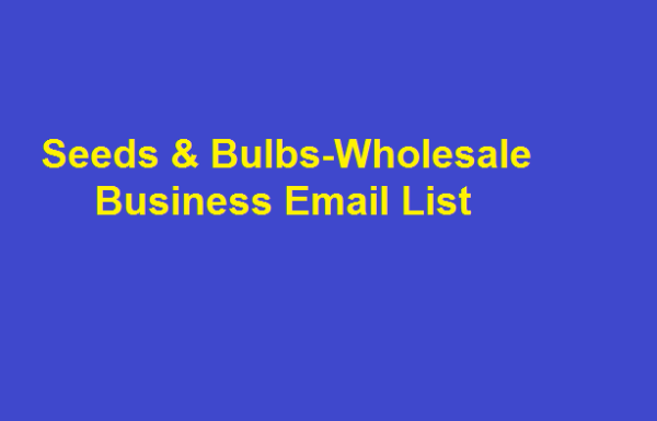 Seeds & Bulbs-Wholesale Email Data Scraping