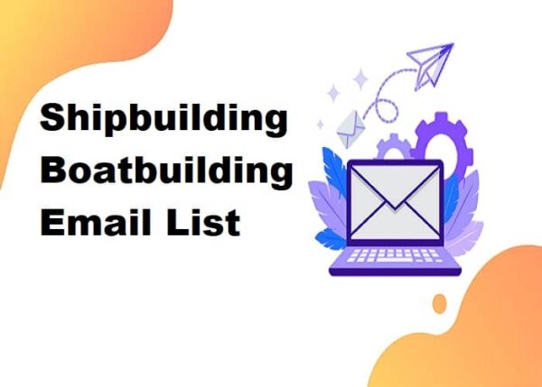 Shipbuilding Boatbuilding Email Data Scraping