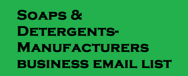 Soaps & Detergents-Manufacturers Email Data Scraping