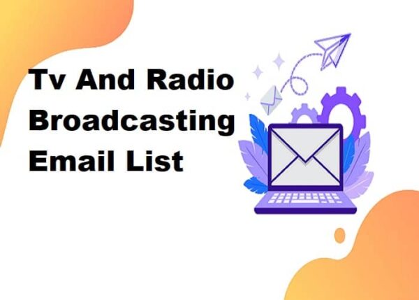 Tv And Radio Broadcasting Email Data Scraping